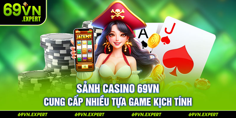 Sảnh casino 69VN